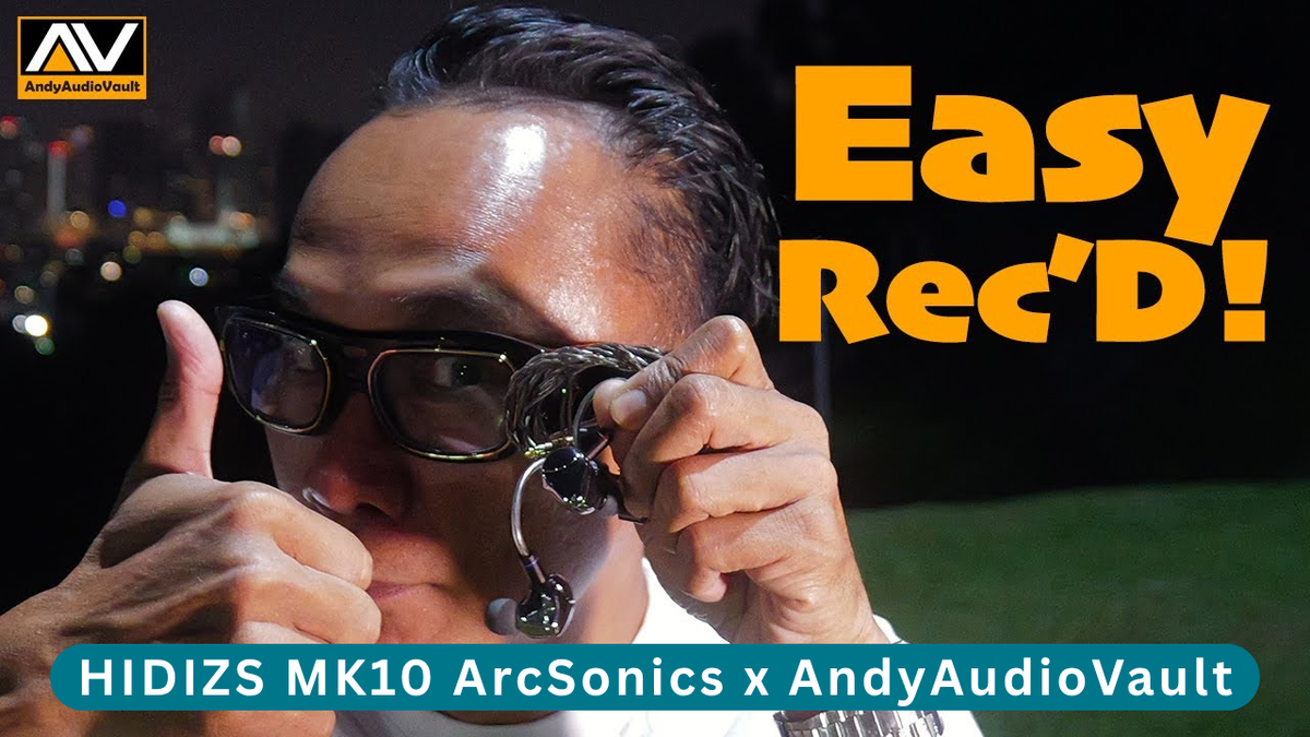 HIDIZS MK10 ArcSonics Review - AndyAudioVault
