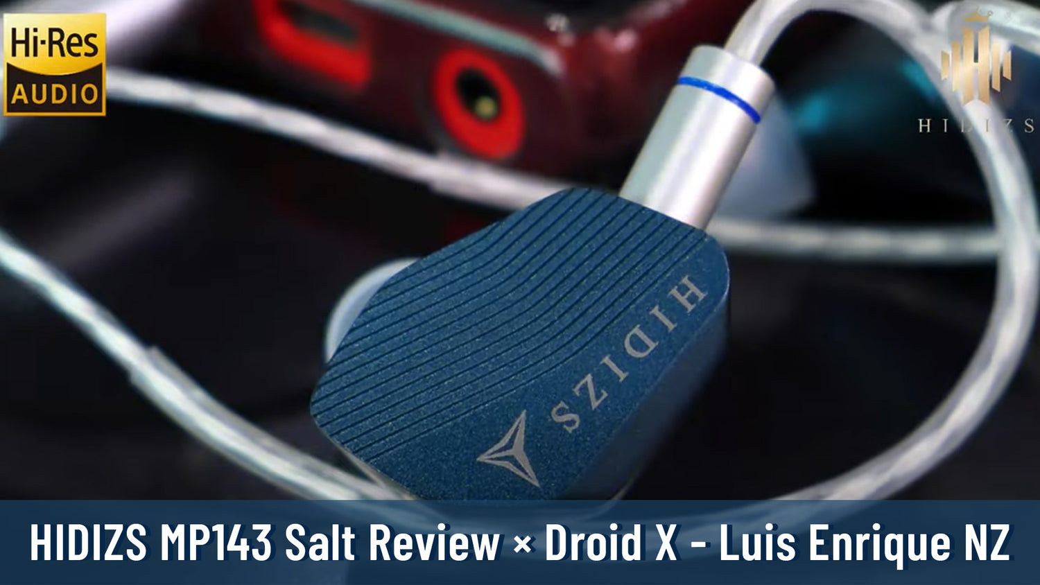 HIDIZS MP143 Salt Review - Droid X - Luis Enrique NZ
