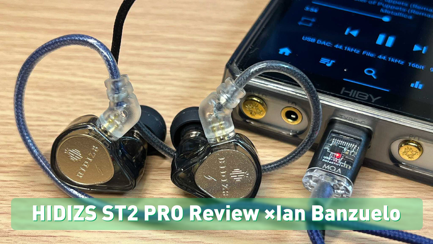 HIDIZS ST2 PRO Review - Ian Banzuelo