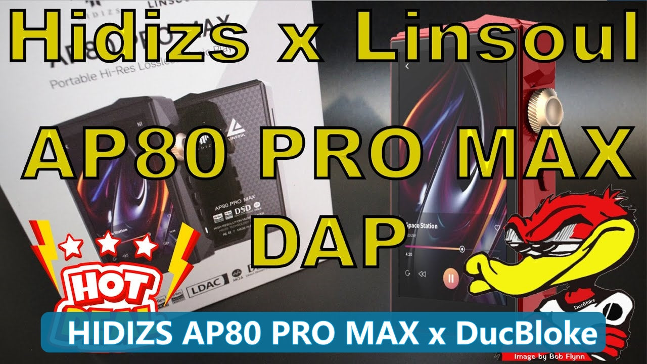HIDIZS AP80 PRO MAX Review - DucBloke