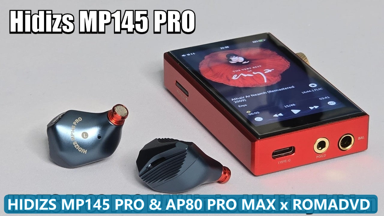 HIDIZS MP145 PRO & AP80 PRO MAX Review - ROMADVD