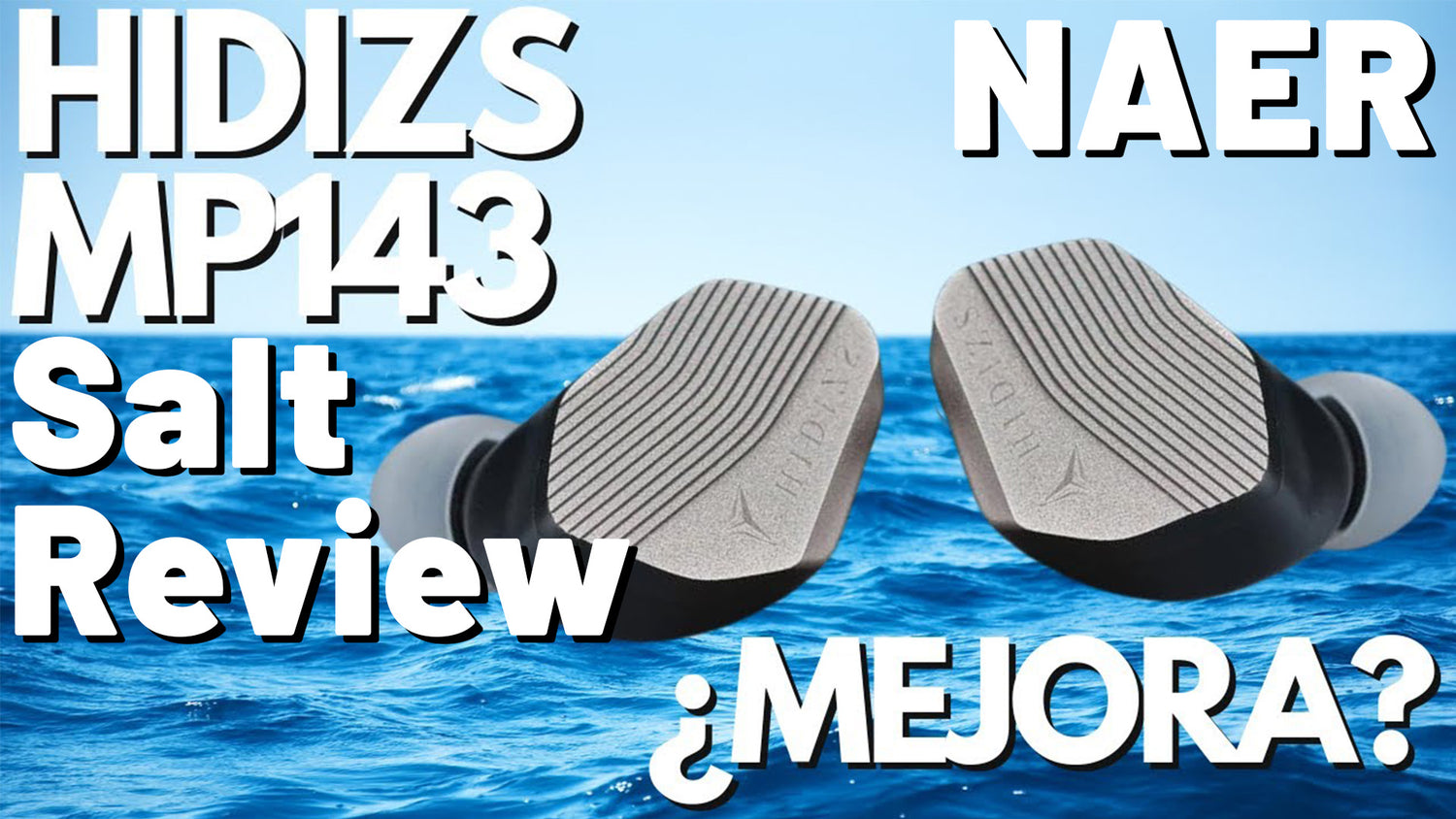 HIDIZS MP143 Salt Review - NAER